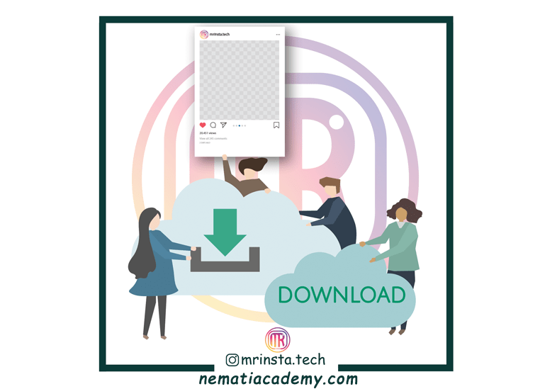 برنامه های کمکی اینستاگرام دانلود عکس و فیلم
